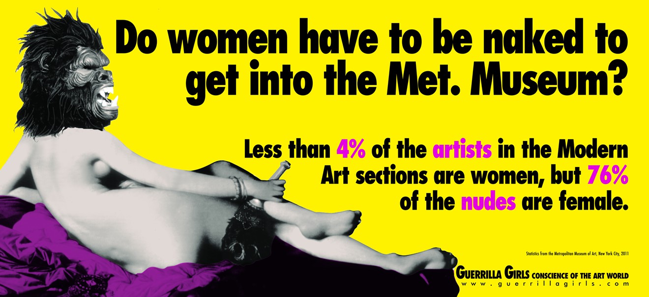 The Guerrilla Girls' Do Women Have to Be Naked to Get into the Met Museum?, on display at Fair.