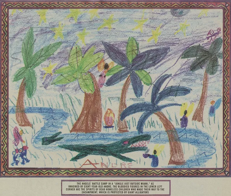 Image: The angels' battle camp in a "jungle just outside Miami," as imagined by 8-year-old Andre. The bloodied figures in the lower left corner are the spirits of dead homeless children who made their way to the encampment, which is protected by giant alligators.
