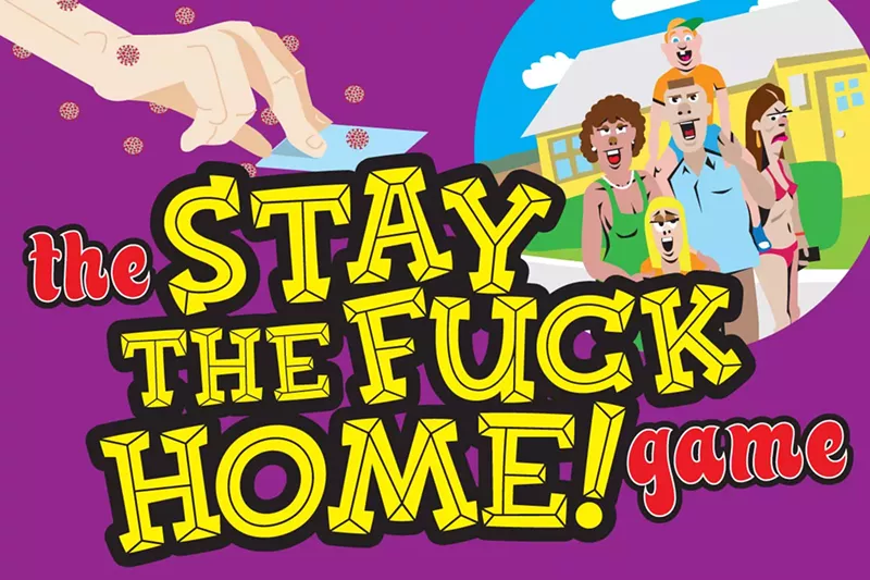 Image: The Stay the Fuck Home board game is fun for the whole family — so stay the fuck home and play!