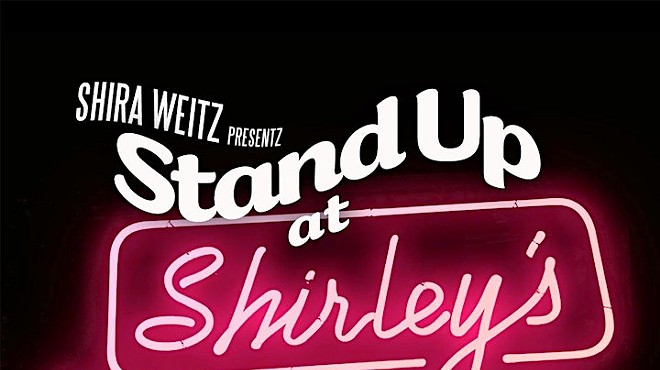 Stand Up at Shirley's