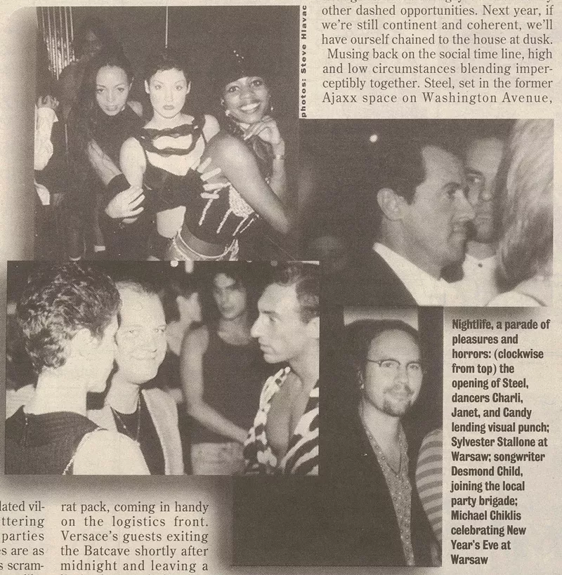 Image: photomontage with a caption that reads: "Nightlife, a parade of pleasures and horrors: (clockwise from top) the opening of Steel, dancers Charli, Janet, and Candy lending visual punch; Sylvester Stallone at Warsaw; songwriter Desmond Child, joining the local party brigade; Michael Chiklis celebrating New Year's Eve at Warsaw"