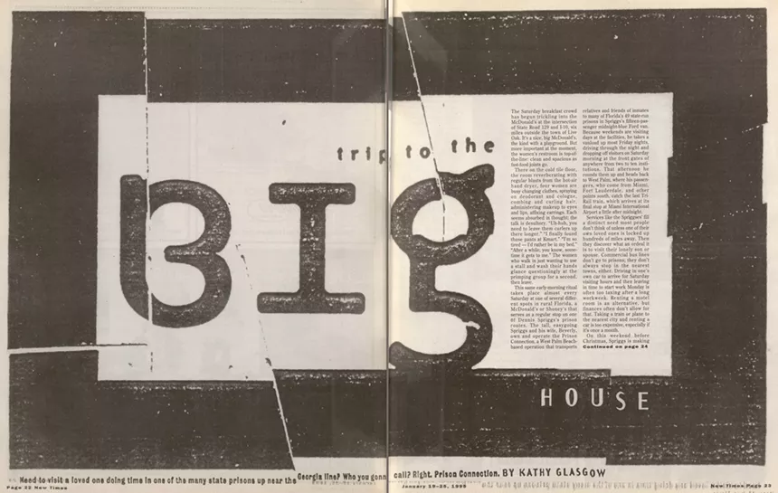 a stark black and white layout to open "Trip to the Big House," with a subheadline that reads, "Need to visit a loved one doing time in one of the many state prisons up near the Georgia line? Who you gonna call? Right. Prison Connection."