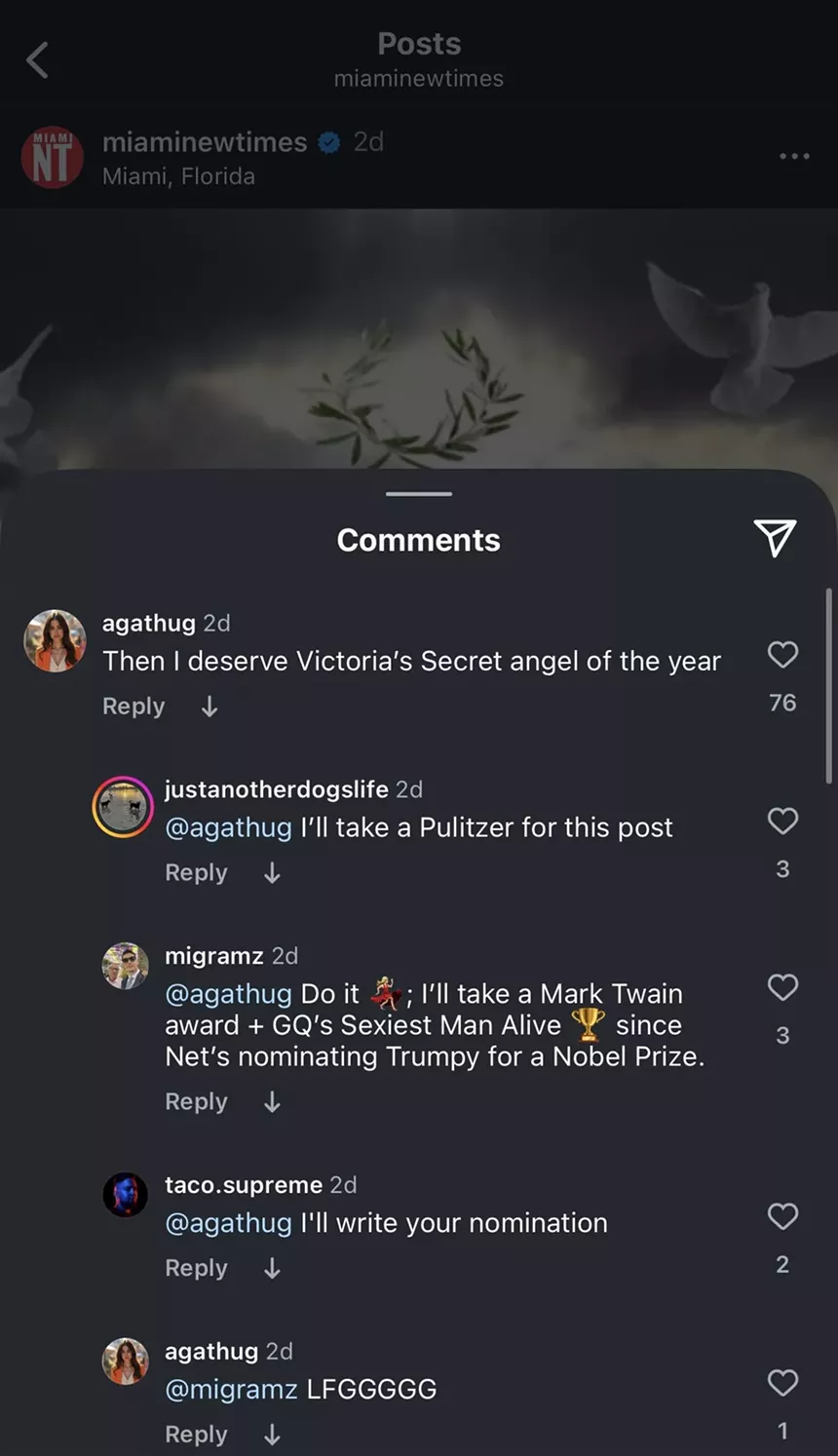 Comments on an Instagram post about "Florida Man Nominated for Nobel Peace Prize".
