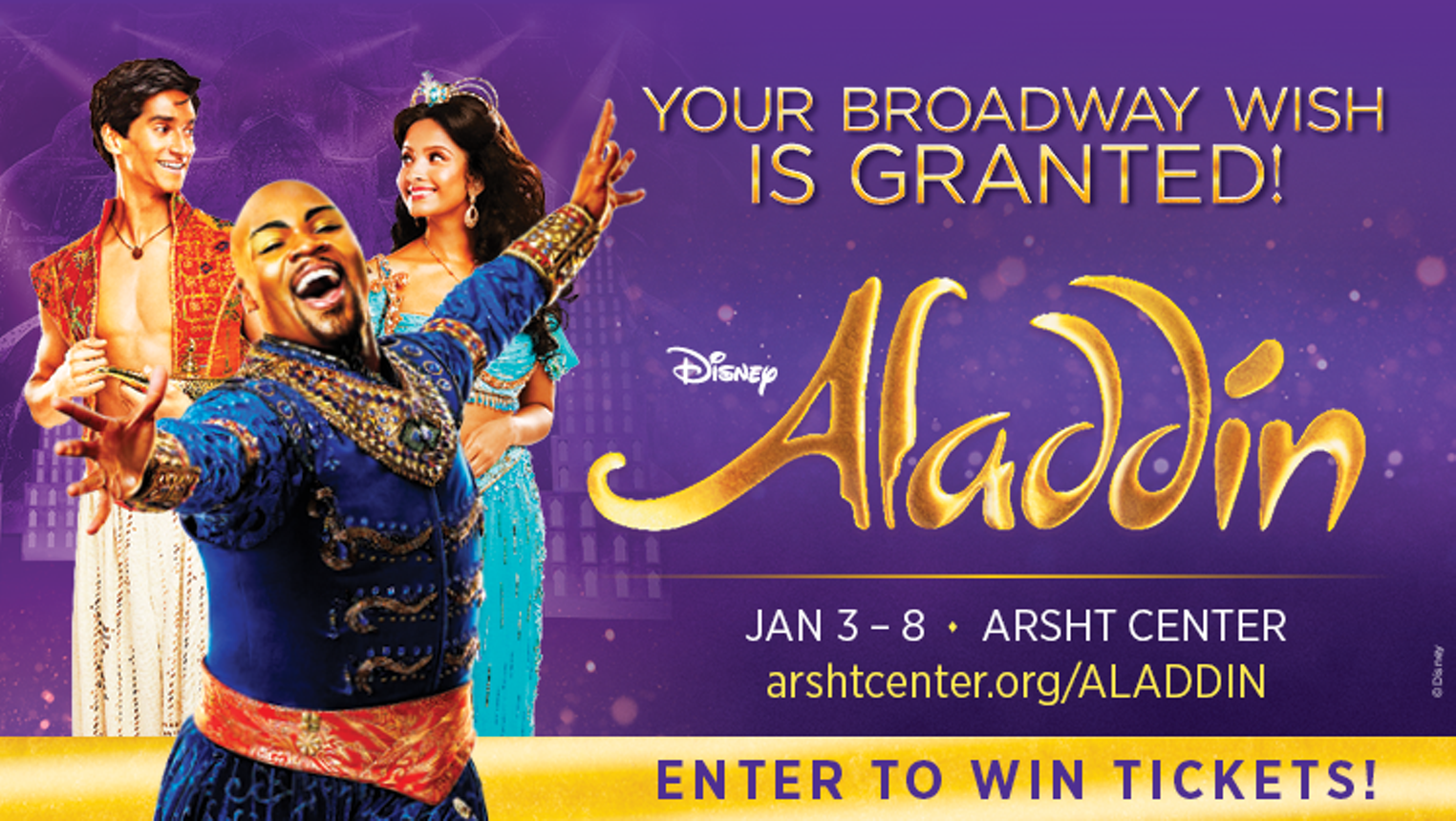 Enter to win tickets to see Disney's Aladdin at Arsht Center Jan 3 - 8! - Vimarsana News