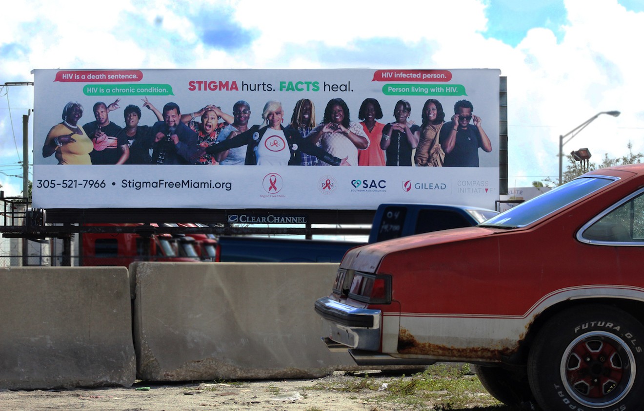 An advocacy campaign billboard by Stigma Free Miami, Positive People Network, Southern AIDS Coalition, Gilead, and Compass Initiative