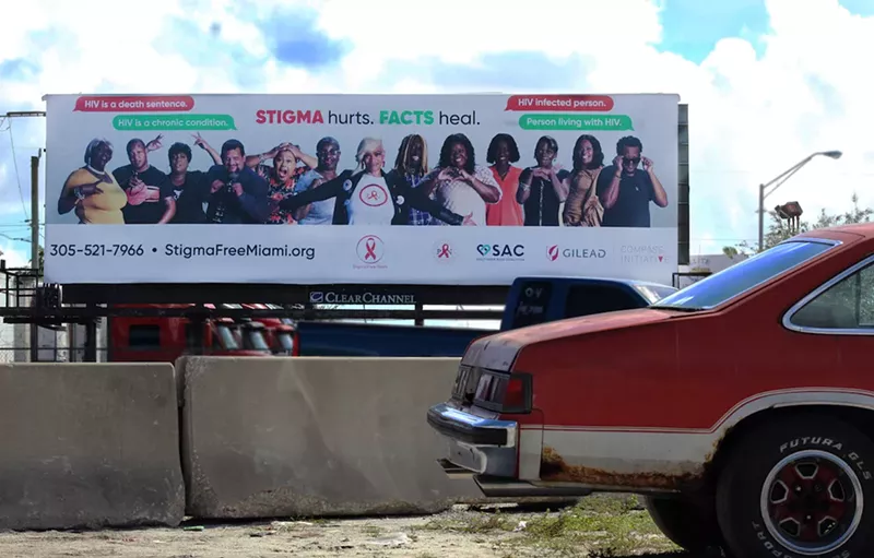 Image: An advocacy campaign billboard by Stigma Free Miami, Positive People Network, Southern AIDS Coalition, Gilead, and Compass Initiative