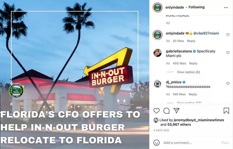Image: After the State of Florida's CFO issued an online invite to In-N-Out Burger, @OnlyInDade broke out the Insta-megaphone for its nearly 700K followers.